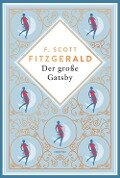 Der große Gatsby. Schmuckausgabe mit Kupferprägung - F. Scott Fitzgerald