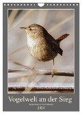 Vogelwelt an der Sieg (Wandkalender 2024 DIN A4 hoch), CALVENDO Monatskalender - D. Irle