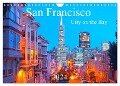 San Francisco - City on the Bay (Wandkalender 2024 DIN A4 quer), CALVENDO Monatskalender - Rainer Grosskopf