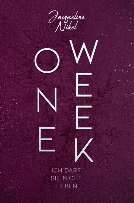 One Week - Jacqueline Nikel