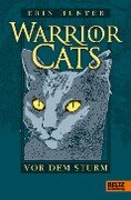 Warrior Cats 1/04. Vor dem Sturm - Erin Hunter