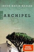 Cover-Bild zum Titel 'Archipel' von 'Inger-Maria Mahlke'