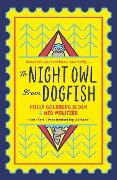 To Night Owl From Dogfish - Holly Goldberg-Sloan, Meg Wolitzer