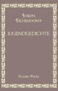Cover-Bild zum Titel 'Jugendgedichte' von 'Joseph Eichendorff'