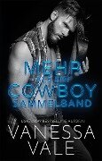 Mehr als ein Cowboy Sammelband - Vanessa Vale