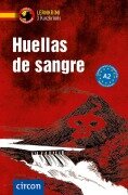 Cover-Bild zum Titel 'Huellas de sangre' von 'Ana López Toribio, Mario Martín Gijón'