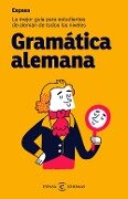 Gramática alemana : la mejor guía para estudiantes de alemán de todos los niveles - S. A. Espasa Calpe