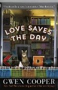 Love Saves the Day - Gwen Cooper