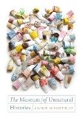 Cover-Bild zum Titel 'The Museum of Unnatural Histories' von 'Annie Wenstrup'