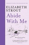 Cover-Bild zum Titel 'Abide With Me' von 'Elizabeth Strout'