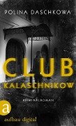 Club Kalaschnikow - Polina Daschkowa