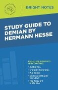 Study Guide to Demian by Hermann Hesse - Intelligent Education