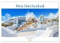 Mein Griechenland Michael Jaster (Wandkalender 2025 DIN A2 quer), CALVENDO Monatskalender - Michael Jaster Fotografie