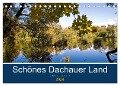 Schönes Dachauer Land (Tischkalender 2024 DIN A5 quer), CALVENDO Monatskalender - Dieter Isemann