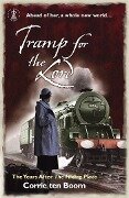 Cover-Bild zum Titel 'Tramp for the Lord: The Years after 'The Hiding Place'' von 'Corrie Ten Boom, Jamie Buckingham'