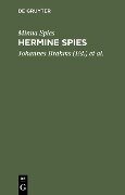 Hermine Spies - Minna Spies