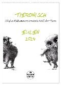 Tieronisch Eulen (Wandkalender 2024 DIN A2 hoch), CALVENDO Monatskalender - Stefan Kahlhammer