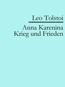 Cover-Bild zum Titel 'Anna Karenina | Krieg und Frieden' von 'Leo Tolstoi'