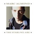 The Stars We Are (Deluxe 2CD+DVD Edition) - Marc Almond