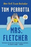 Cover-Bild zum Titel 'Mrs. Fletcher' von 'Tom Perrotta'