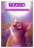 Traum Spruchkalender - Artwork (Wandkalender 2025 DIN A3 hoch), CALVENDO Monatskalender - Liselotte Brunner-Klaus