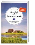 Barfuß auf dem Sommerdeich - Katja Just
