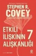 Cover-Bild zum Titel 'Etkili Iliskinin 7 Aliskanligi' von 'Jane P. Covey, John Covey, Sandra M. Covey, Stephen R. Covey'
