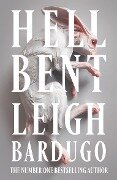 Cover-Bild zum Titel 'Hell Bent' von 'Leigh Bardugo'