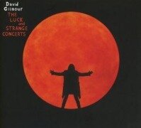 Cover-Bild zum Titel 'The Luck And Strange Concerts' von 'David Gilmour'