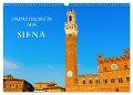 Impressionen aus Siena (Wandkalender 2024 DIN A3 quer), CALVENDO Monatskalender - Christian Müller