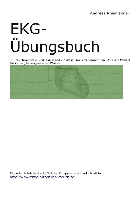 EKG-Übungsbuch - Andreas Rheinländer