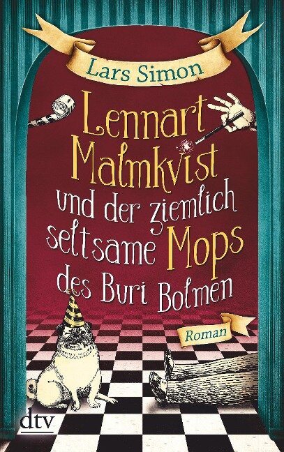 Lennart Malmkvist und der ziemlich seltsame Mops des Buri Bolmen - Lars Simon