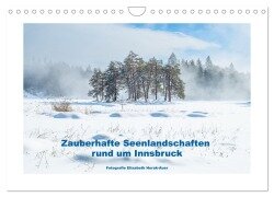 Zauberhafte Seenlandschaften um Innsbruck (Wandkalender 2025 DIN A4 quer), CALVENDO Monatskalender - Elisabeth Horak-Auer