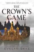 The Crown's Game 01 - Evelyn Skye