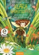 Cover-Bild zum Titel 'Klara Katastrofee und das große Feen-Schlamassel (Klara Katastrofee 1)' von 'Britta Sabbag'