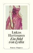 Cover-Bild zum Titel 'Ein Bild von Lydia' von 'Lukas Hartmann'