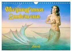 Meerjungfrauen Zauberwesen (Wandkalender 2025 DIN A4 quer), CALVENDO Monatskalender - Liselotte Brunner-Klaus