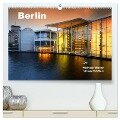Berlin (hochwertiger Premium Wandkalender 2024 DIN A2 quer), Kunstdruck in Hochglanz - Michael Weber
