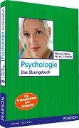 Psychologie - Das Übungsbuch - Richard J. Gerrig, Philip G. Zimbardo