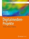 Digitalmedien-Projekte - Peter Bühler, Dominik Sinner, Patrick Schlaich