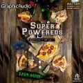 Super Powereds: Year 3 (3 of 3) [Dramatized Adaptation]: Super Powereds 3 - Drew Hayes