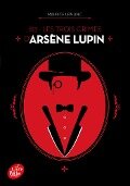 813 - Les trois crimes d'Arsène Lupin - Maurice Leblanc