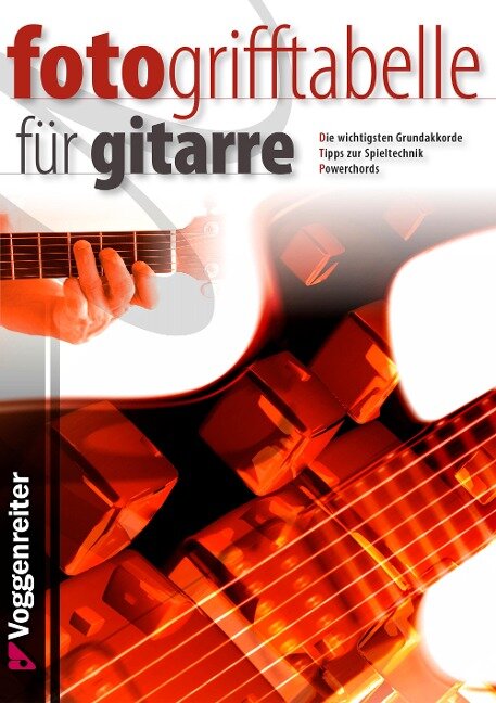 Foto-Grifftabelle für Gitarre - Jeromy Bessler, Norbert Opgenoorth