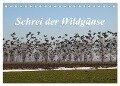 Schrei der Wildgänse (Tischkalender 2024 DIN A5 quer), CALVENDO Monatskalender - Rolf Pötsch