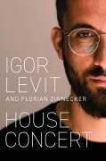 House Concert - Igor Levit, Florian Zinnecker