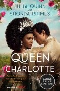 Cover-Bild zum Titel 'Queen Charlotte' von 'Julia Quinn, Shonda Rhimes'