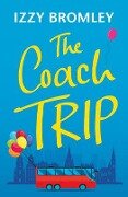 Cover-Bild zum Titel 'The Coach Trip' von 'Izzy Bromley'