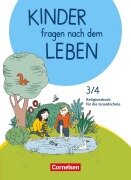 Cover-Bild zum Titel 'Kinder fragen nach dem Leben 3./4. Schuljahr - Religionsbuch' von 'Doreen Blumhagen, Michael Landgraf, Esther Richter, Miriam Wegener-Kämper, Ingrid Wiedenroth-Gabler'