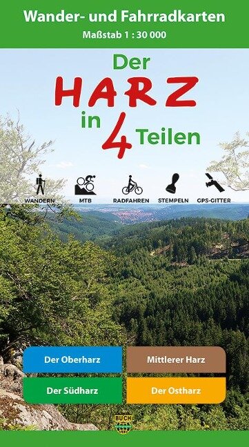 Der Harz in 4 Teilen. Kartenset 1 : 30 000 - 