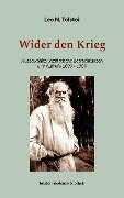 Cover-Bild zum Titel 'Wider den Krieg' von 'Leo N. Tolstoi'